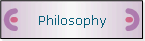 Philosophy